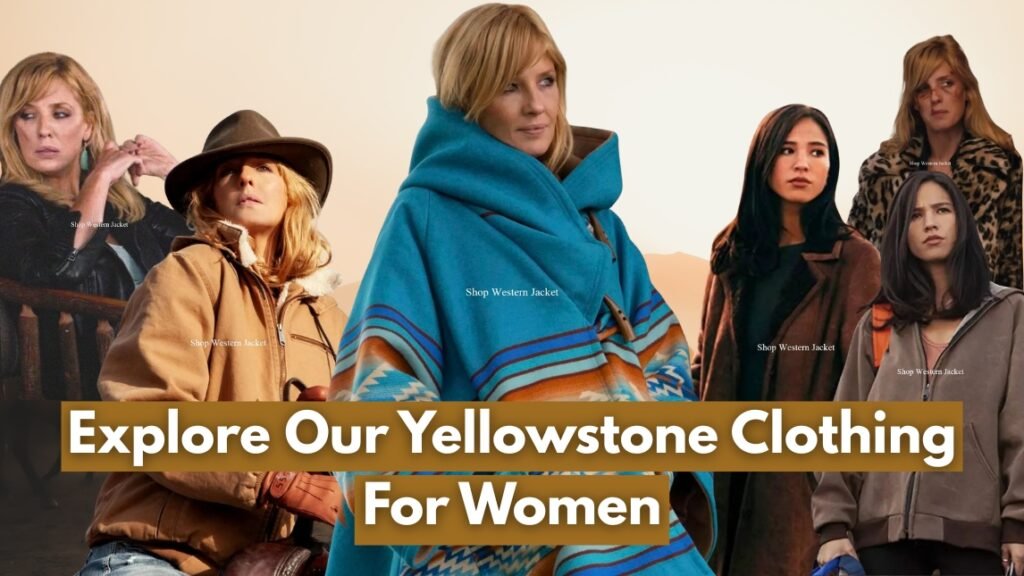 Explore Our Yellowstone Clothing For Women Western Jacket