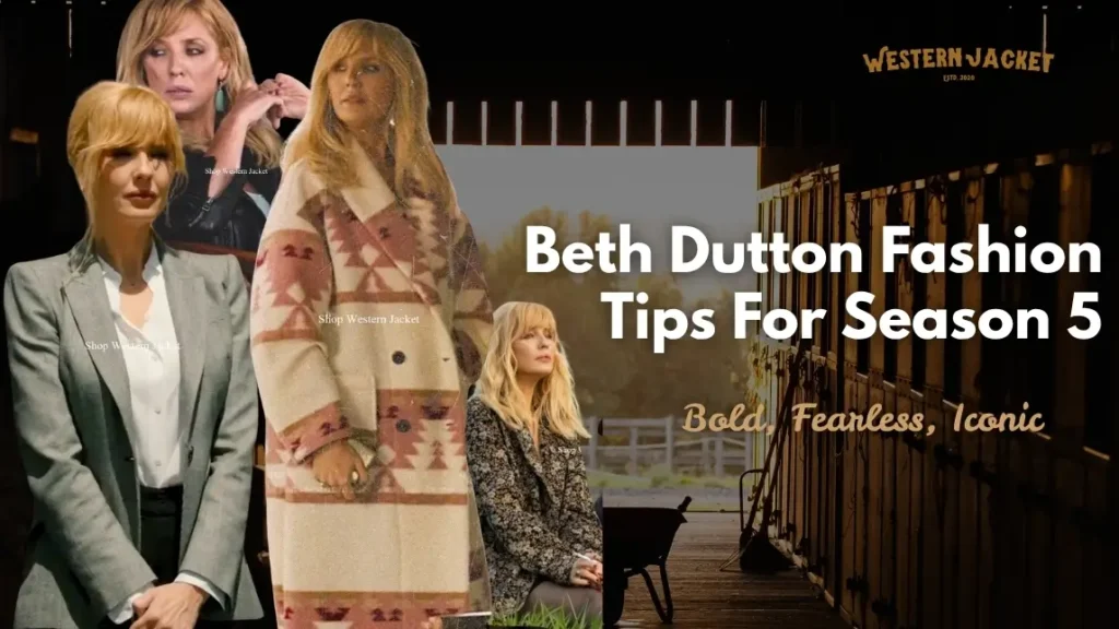 Beth Dutton Fashion Tips For Season 5 Western Jacket
